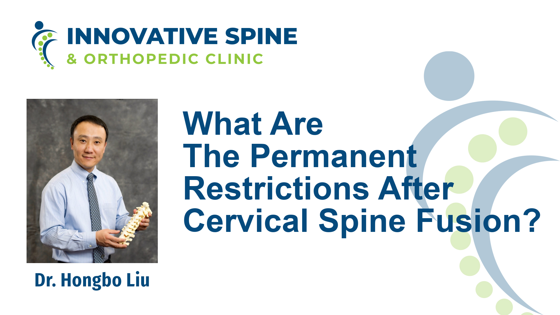 What Are The Permanent Restrictions After Cervical Spine Fusion San Antonio Tx Spine Doctor